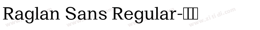 Raglan Sans Regular字体转换